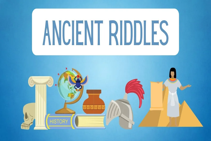 Ancient Riddles