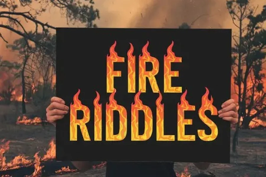 Fire Riddles