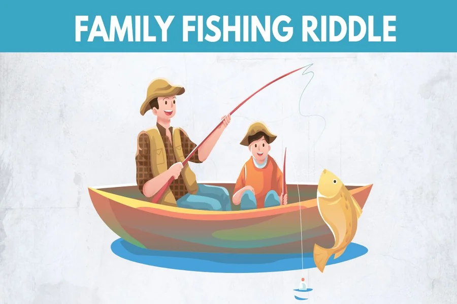Fishing Riddles