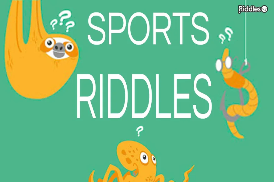 Sports Riddles