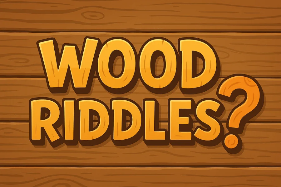 99+ Wood Riddles Dark and Psychological Puzzles of Grain, Shadow, and Hidden Strength